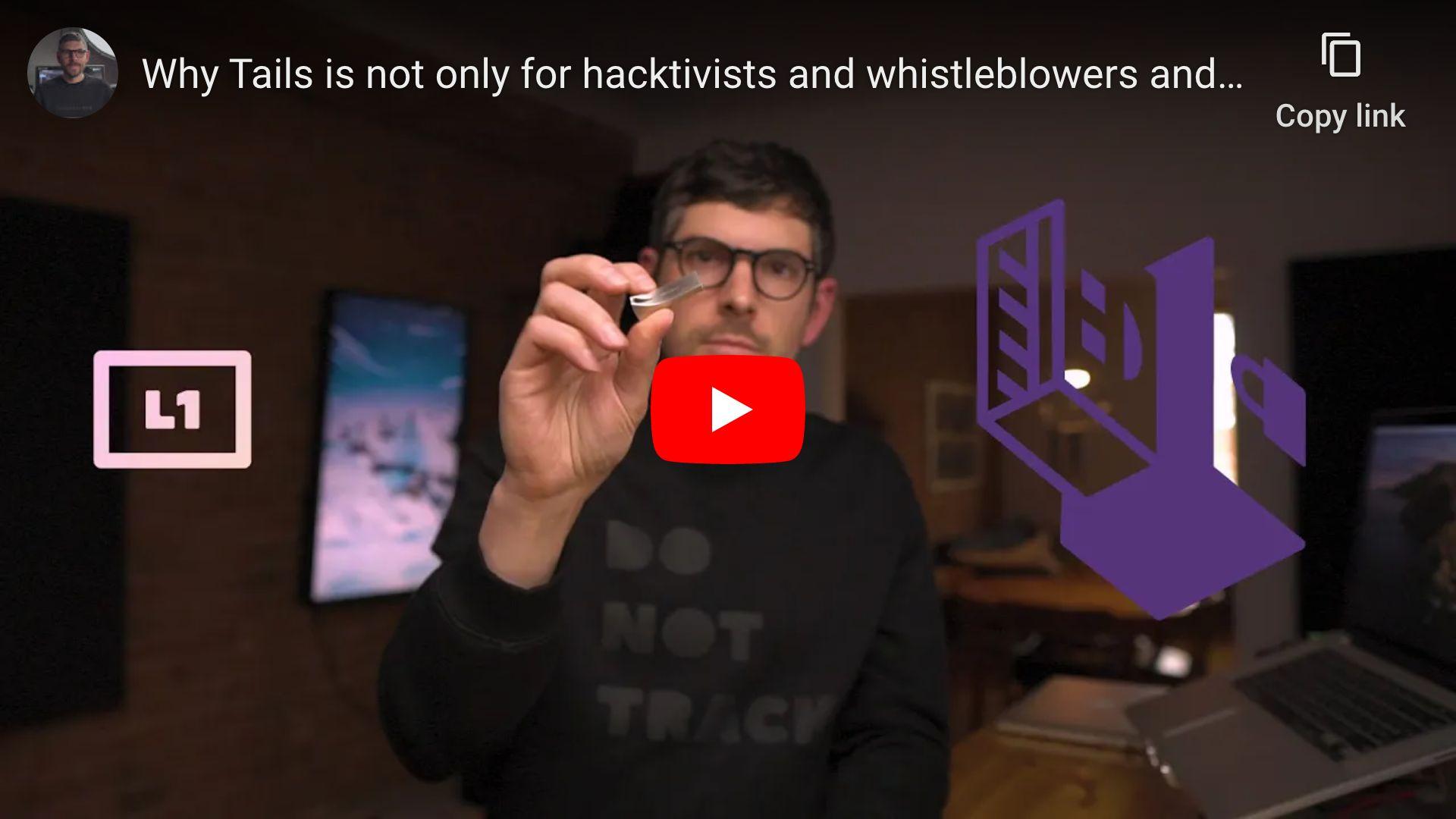 Why Tails is not only for hacktivists and whistleblowers and how to get started
